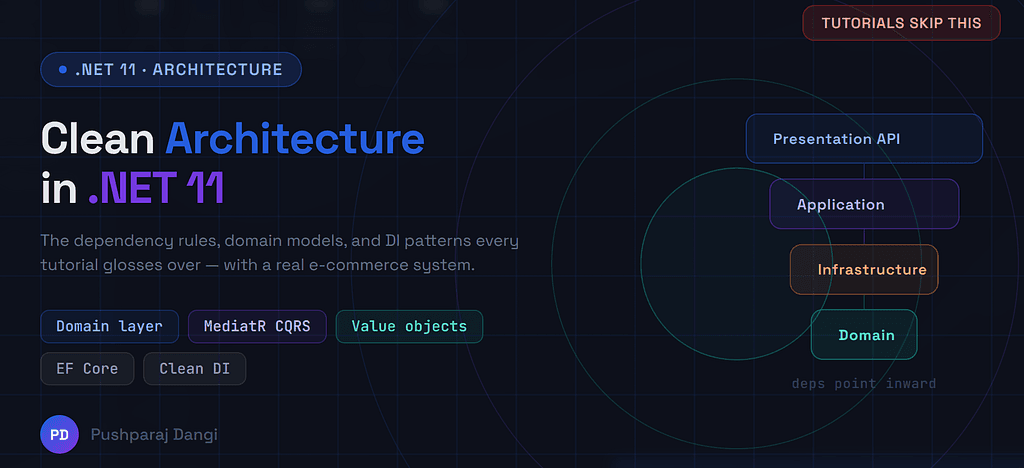 Thumbnail for Clean Architecture in .NET 11: the parts every tutorial skips