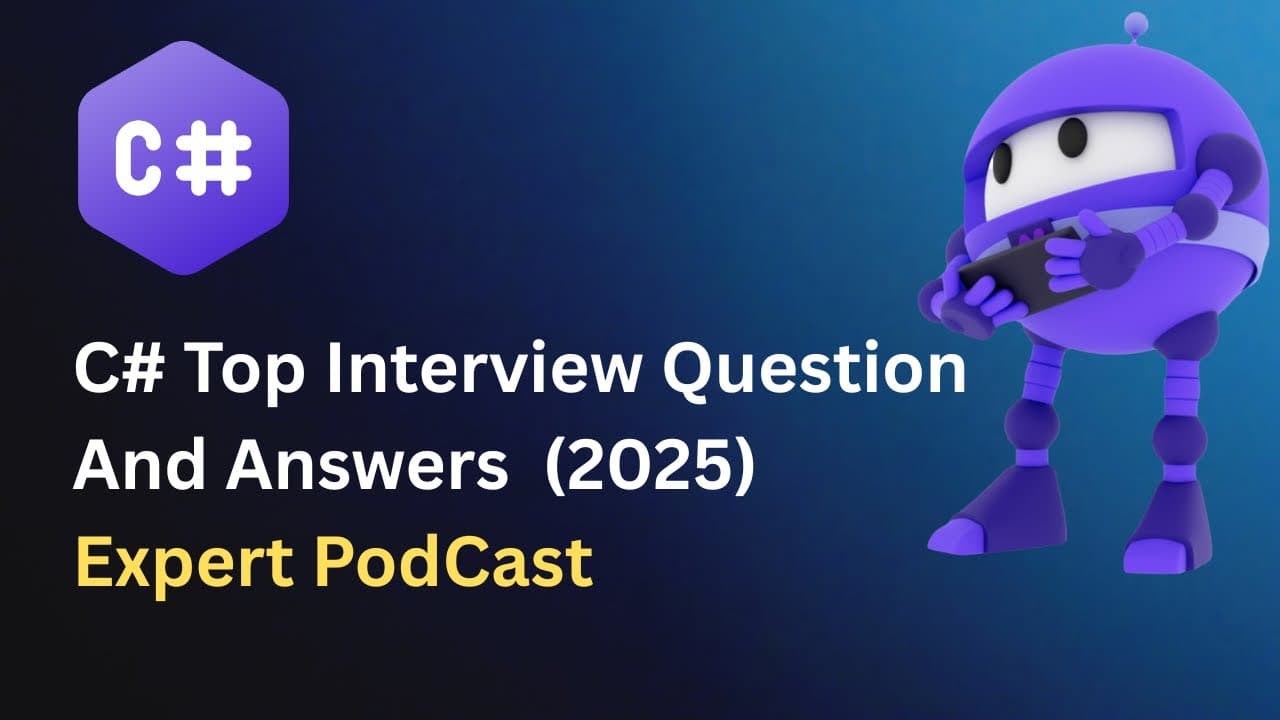 Thumbnail for video: Ace Your C# Interview – Q&A with Experts | Developer Podcast 2025
