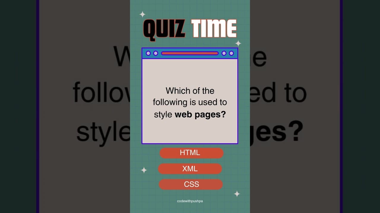 Thumbnail for video: Which of the following is used to style web pages? #quiz #programming #webdevelopmenttutorial
