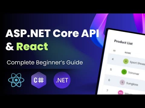 Thumbnail for ASP.NET Core Web API & React: Full-Stack CRUD Mastery