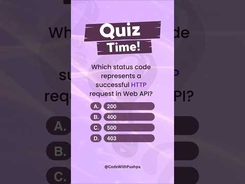 Thumbnail for QUIZ | Which status code represents a successful HTTP request in Web API #webapi #api