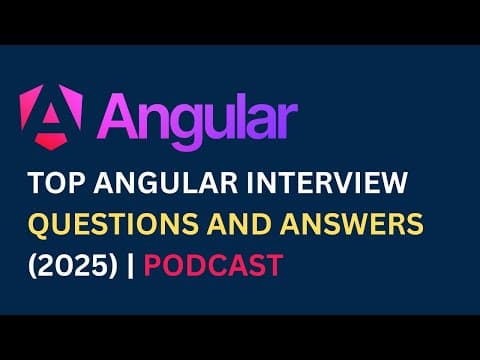 Thumbnail for Ace Your Angular Interview – Q&A with Experts | Developer Podcast 2025