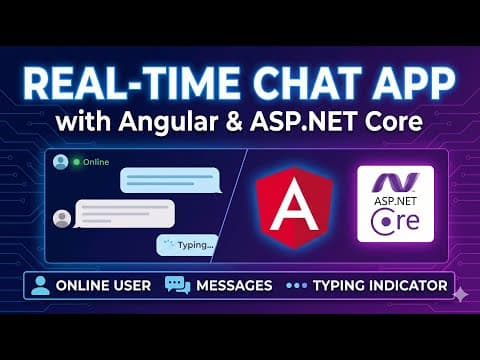 Thumbnail for Angular & ASP.NET Core | Online User, Messages & Typing Indicator
