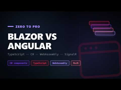 Thumbnail for Blazor vs Angular: Which One Should You Learn? (Zero to Pro)