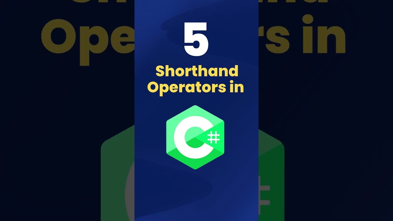 Thumbnail for video: 5 C# Shorthand Operators Every Dev Must Know! ๐กโจ