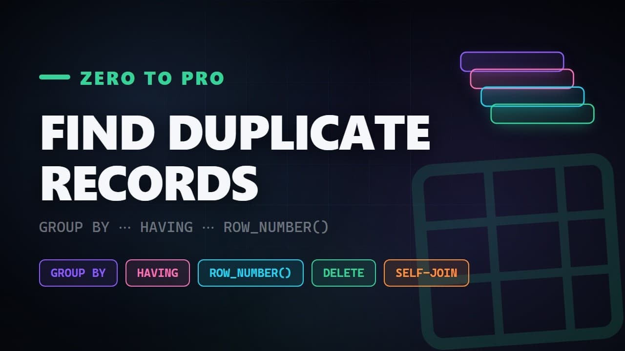 Thumbnail for video: Find Duplicate Records Like a Pro (Zero to Pro)