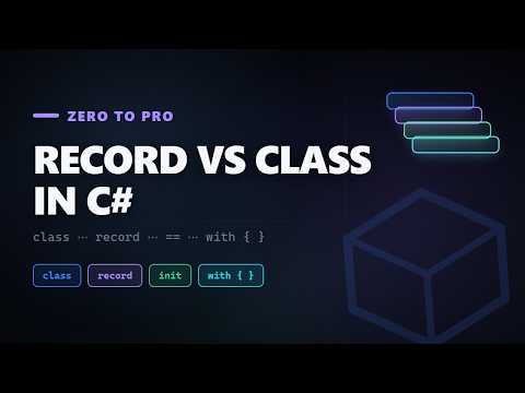 Thumbnail for Record vs Class in C# (Zero to Pro)