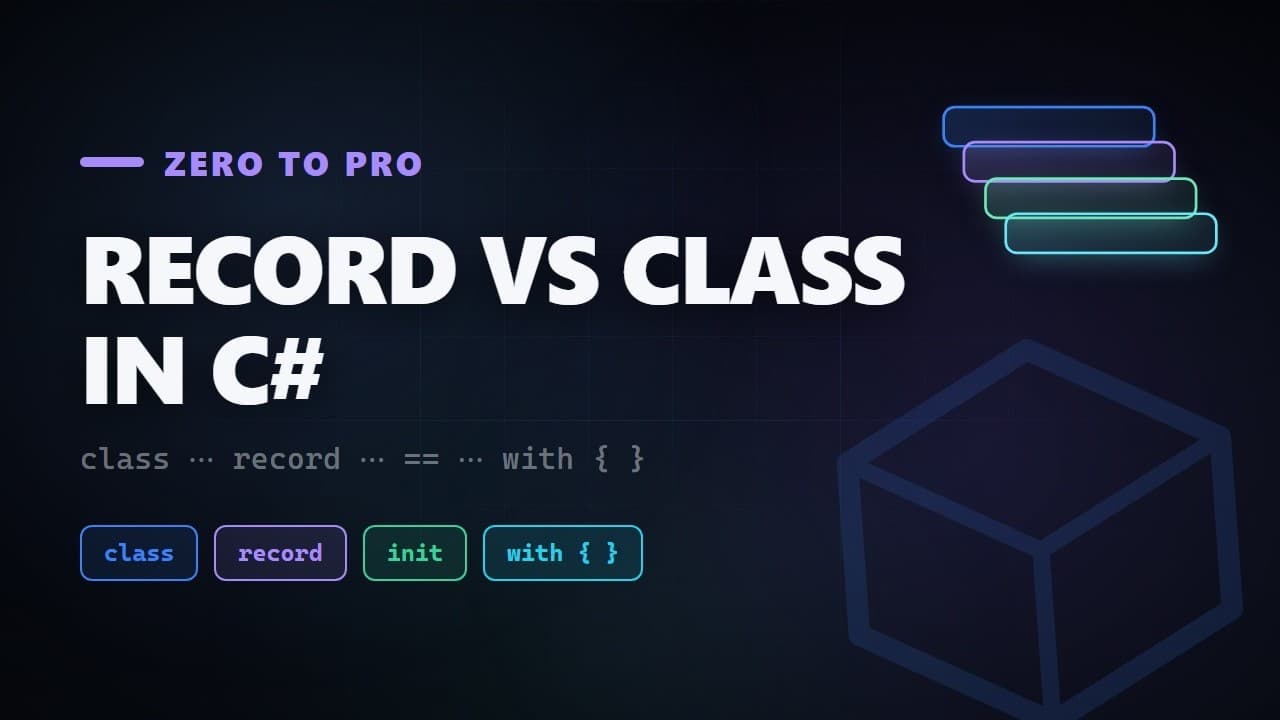 Thumbnail for video: Record vs Class in C# (Zero to Pro)